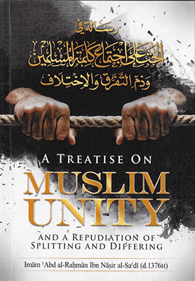 Cover of A Treatise On Muslim Unity By As Sadi